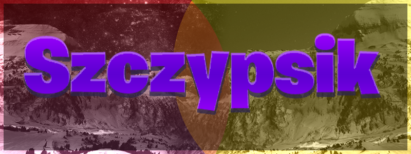1739648241_Szczypsiksygnatura.png.17276022b4e74170bed5a5653cf82952.png